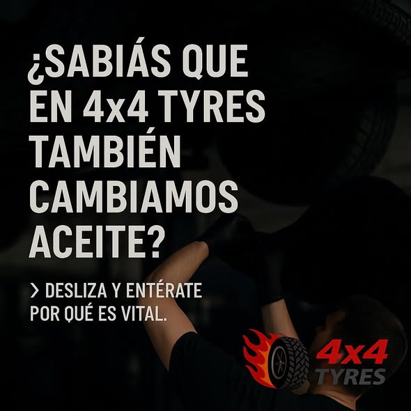 En 4x4 Tyres también cambiamos aceite